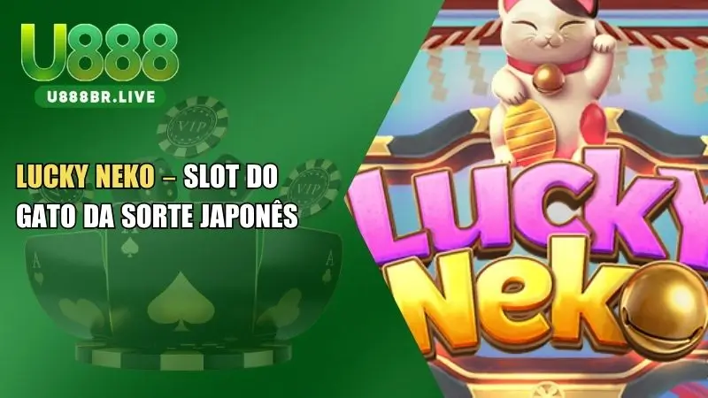 Lucky Neko U888